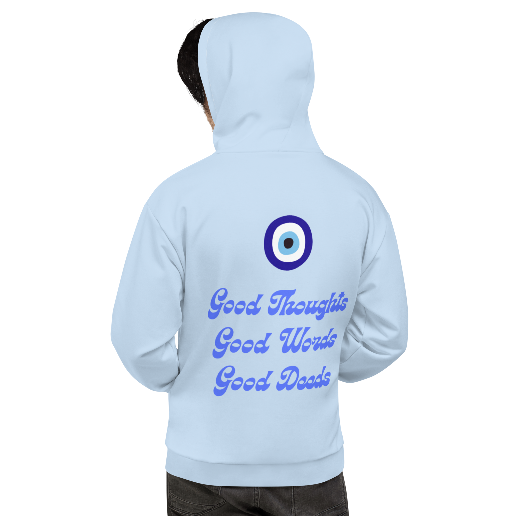 Good Words, Good Thoughts, Good Deeds BLUE Unisex Hoodie